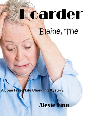 cover image of The Hoarder, Elaine